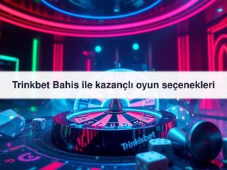 Trinkbet Bahis