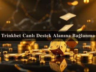 Trinkbet Canlı