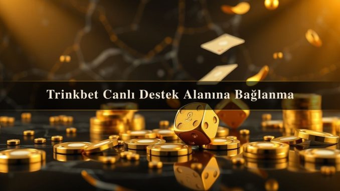 Trinkbet Canlı
