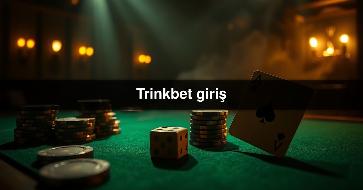 Trinkbet giriş